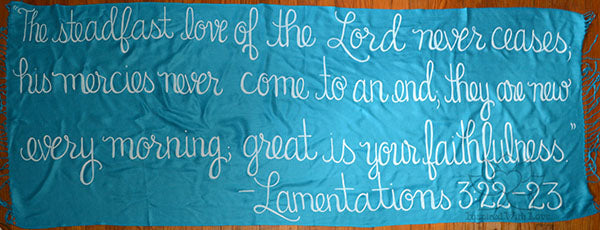 Custom Lamentations 3:22-23 The steadfast love of the Lord never ceases shawl - Inspired With Love