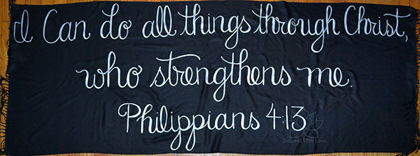 Custom Philippians 4:13 I Can Do All Things Through Christ Who Strengthens Me shawl - Inspired With Love